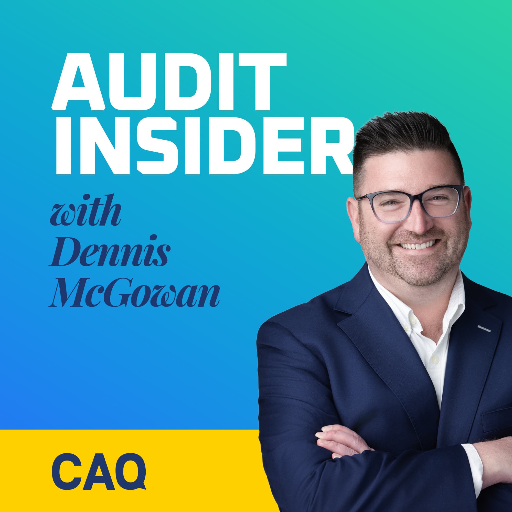 Audit Insider | July/August 2026 | The CAQ